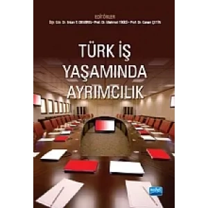 Türk İş Yaşamında Ayrımcılık