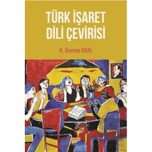 Türk İşaret Dili Çevirisi