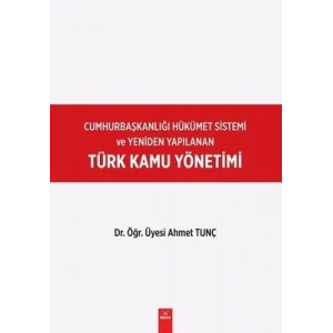 Türk Kamu Yönetimi -Cumhurbaşkanlığı Sistemi
