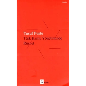 Türk Kamu Yönetiminde Rüşvet