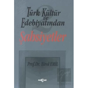 Türk Kültür ve Edebiyatından 2 - Şahsiyetler