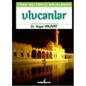 Türk Kültürlü Halklarda Ulucanlar