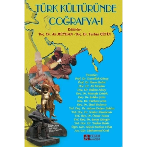 Türk Kültüründe Coğrafya - I