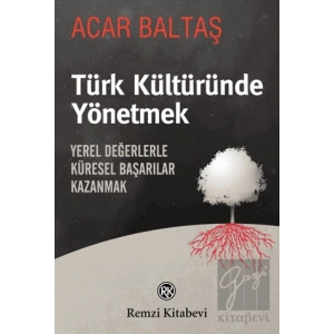 Türk Kültüründe Yönetmek