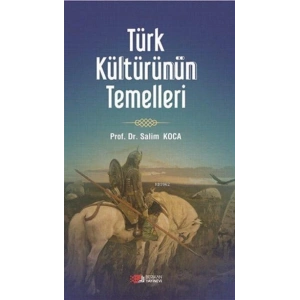 Türk Kültürünün Temelleri