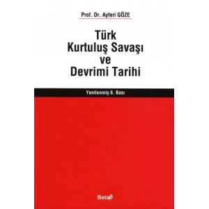 Türk Kurtuluş Savaşı ve Devrimi Tarihi
