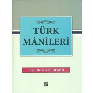 Türk Manileri - Prof. Dr. Necati Demir