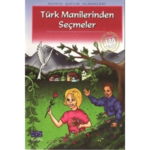 Türk Manilerinden Seçmeler