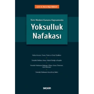 Türk Medeni Kanunu KapsamındaYoksulluk Nafakası