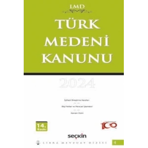 Türk Medeni Kanunu / LMD–4