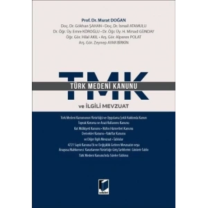 Türk Medenî Kanunu ve İlgili Mevzuat