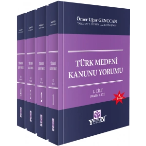 TÜRK MEDENİ KANUNU YORUMU