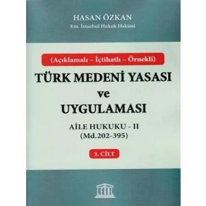 Türk Medeni Yasası ve Uygulaması - 3. Cilt