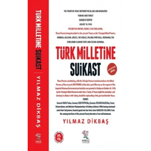 Türk Milletine Suikast