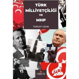 Türk Milliyetçiliği ve MHP