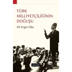 Türk Milliyetçiliğinin Doğuşu
