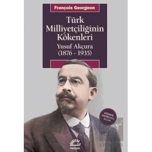 Türk Milliyetçiliğinin Kökenleri
