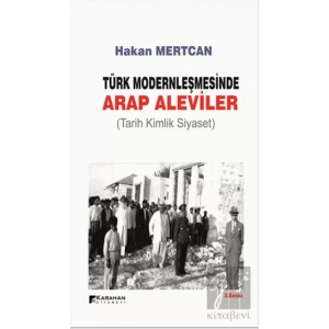 Türk Modernleşmesinde Arap Aleviler