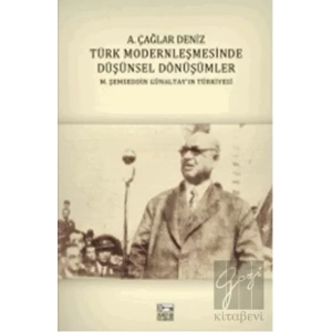 Türk Modernleşmesinde Düşünsel Dönüşümler