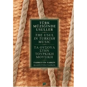 Türk Müziğinde Usuller / The Usul in Turkish Music