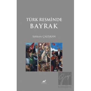 Türk Resminde Bayrak