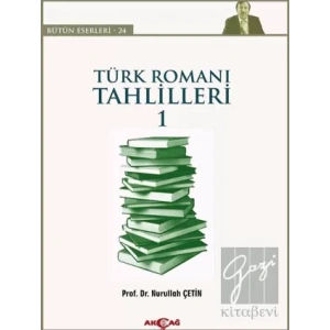Türk Romanı Tahlilleri 1