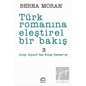 Türk Romanına Eleştirel Bir Bakış 3