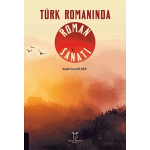 Türk Romanında Roman Sanatı