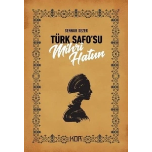 Türk Safosu Mihri Hatun