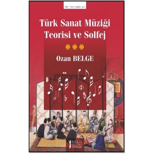 Türk Sanat Müziği Teorisi Ve Solfej