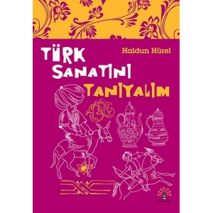 Türk Sanatını Tanıyalım