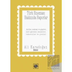 Türk Sineması Hakkında Raporlar
