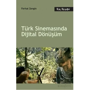 Türk Sinemasında Dijital Dönüşüm