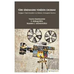 Türk Sinemasını Yeniden Okumak