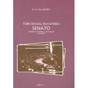 Türk Siyasal Hayatında Senato