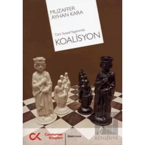 Türk Siyasal Yaşamında Koalisyon