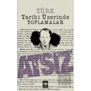 Türk Tarihi Üzerinde Toplamalar