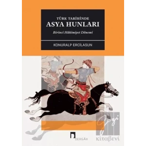 Türk Tarihinde Asya Hunları