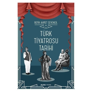 Türk Tiyatrosu Tarihi (Ciltli)