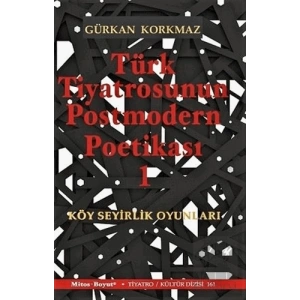 Türk Tiyatrosunun Postmodern Poetikası 1