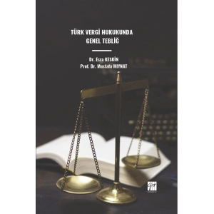 Türk Vergi Hukukunda Genel Tebliğ