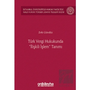 Türk Vergi Hukukunda İlişkili İşlem Tanımı