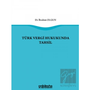 Türk Vergi Hukukunda Tahsil