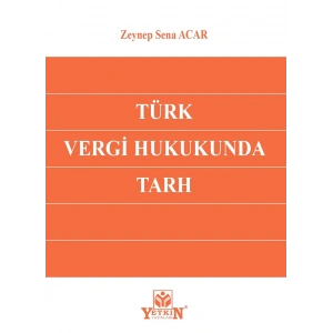 Türk Vergi Hukukunda Tarh