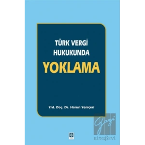 Türk Vergi Hukukunda Yoklama