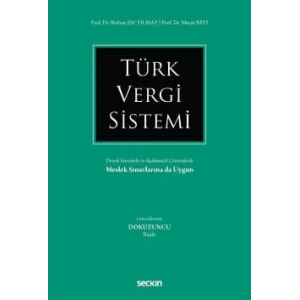 Türk Vergi Sistemi Örnek Sorularla ve Açıklamalı Çözümlerle