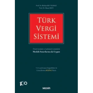 Türk Vergi Sistemi Örnek Sorularla ve Açıklamalı Çözümlerle