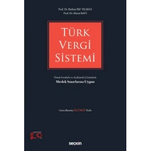 Türk Vergi Sistemi Örnek Sorularla ve Açıklamalı Çözümlerle