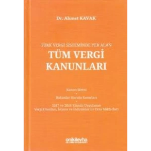 Türk Vergi Sisteminde Yer Alan Tüm Vergi Kanunları