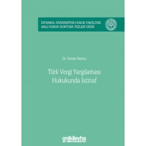 Türk Vergi Yargılaması Hukukunda İstinaf